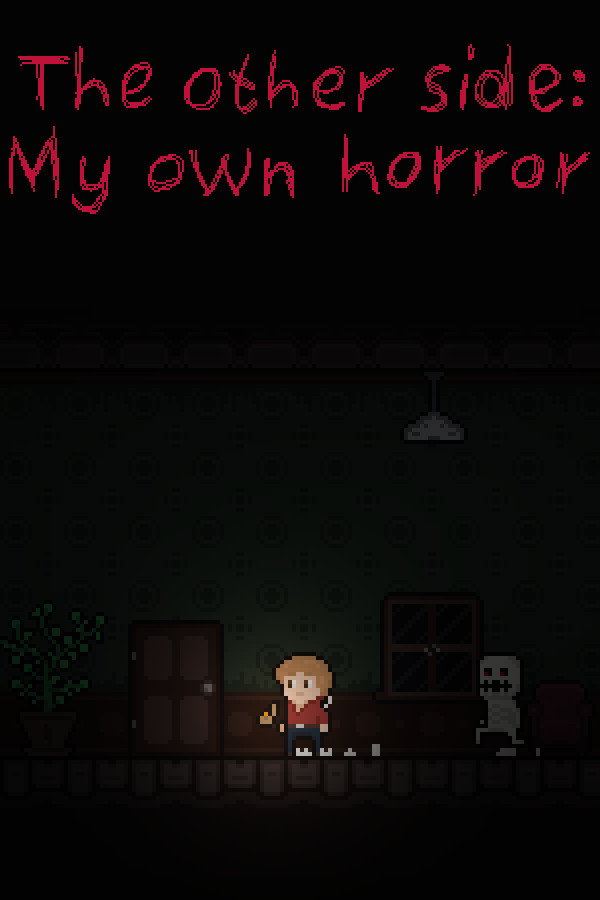 The other side: My own horror