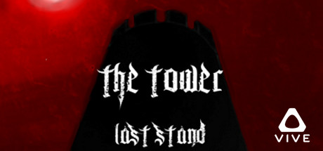 The Tower: Last Stand cover art