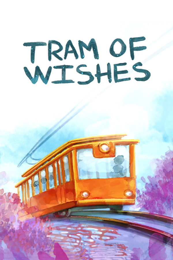 The Tram of Wishes