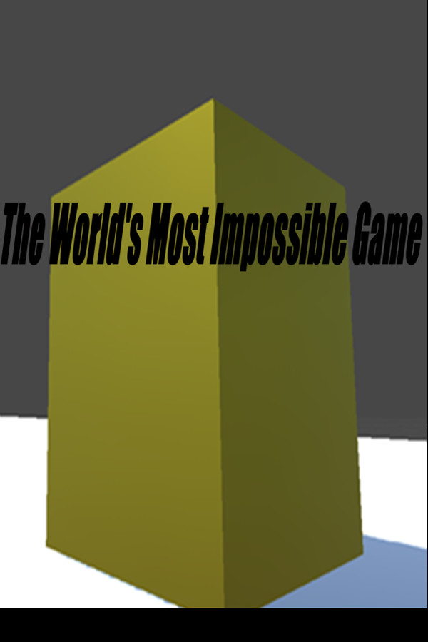 The Worlds Most Impossible Game