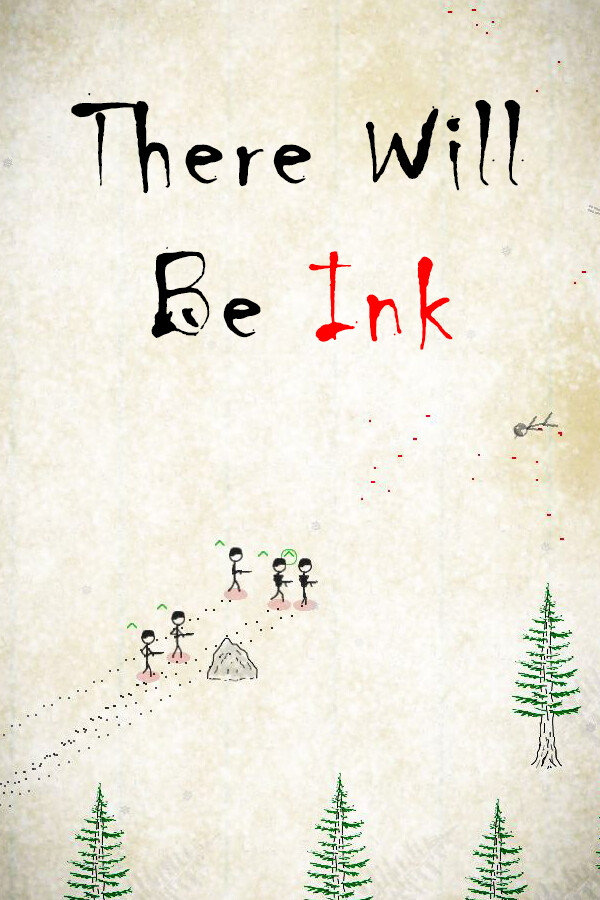 There Will Be Ink