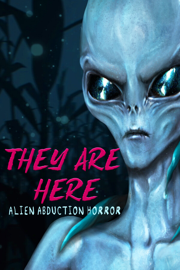 They Are Here