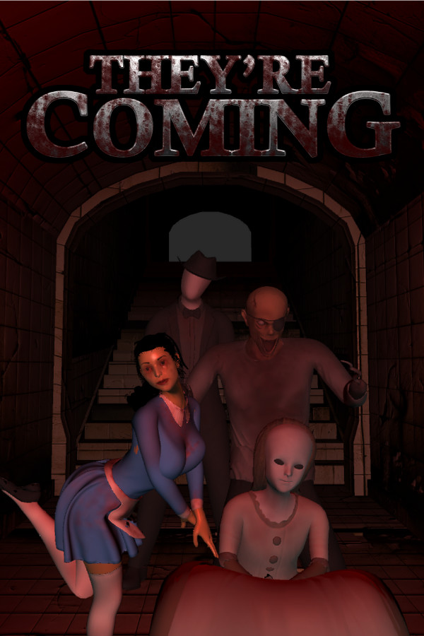 They're Coming