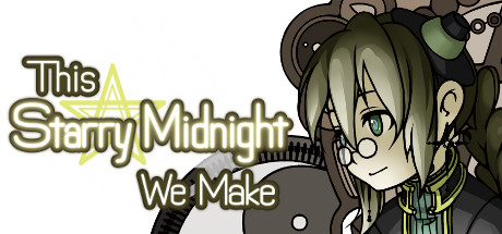 This Starry Midnight We Make cover art