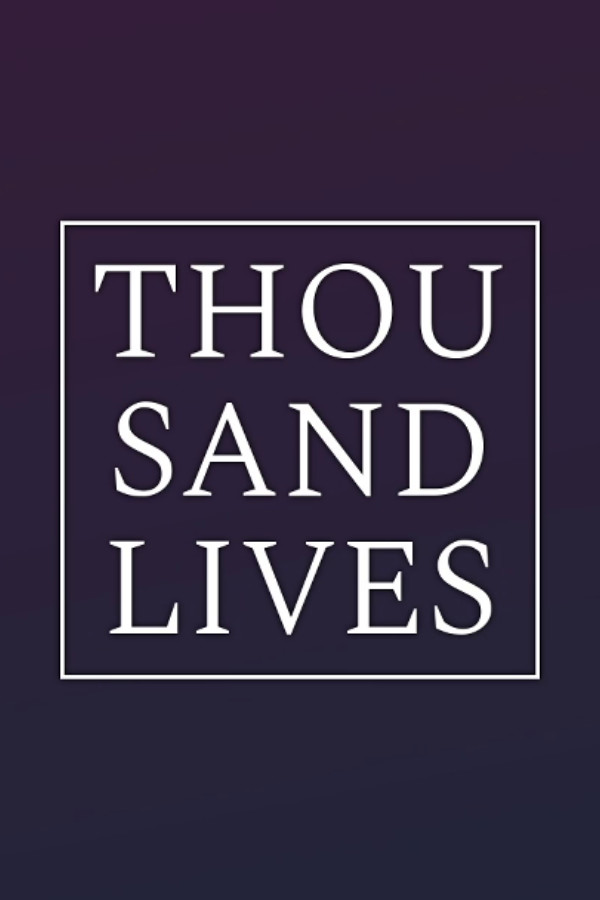 Thousand Lives
