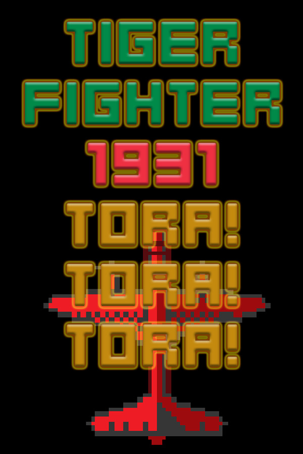 Tiger Fighter 1931 Tora!Tora!Tora!
