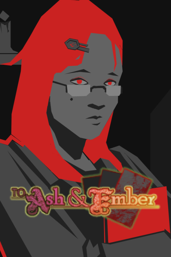 To Ash and Ember