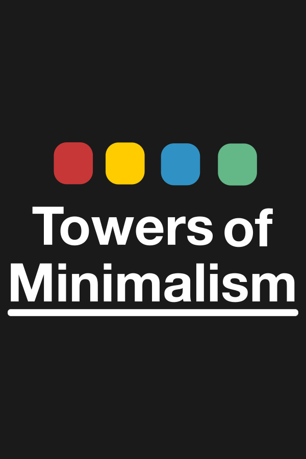 Towers of Minimalism