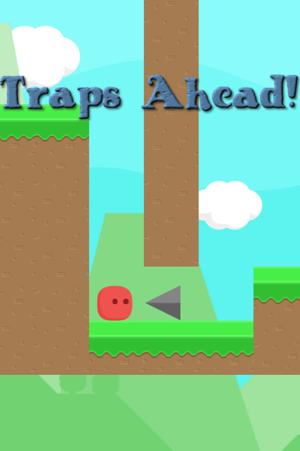 Traps Ahead!