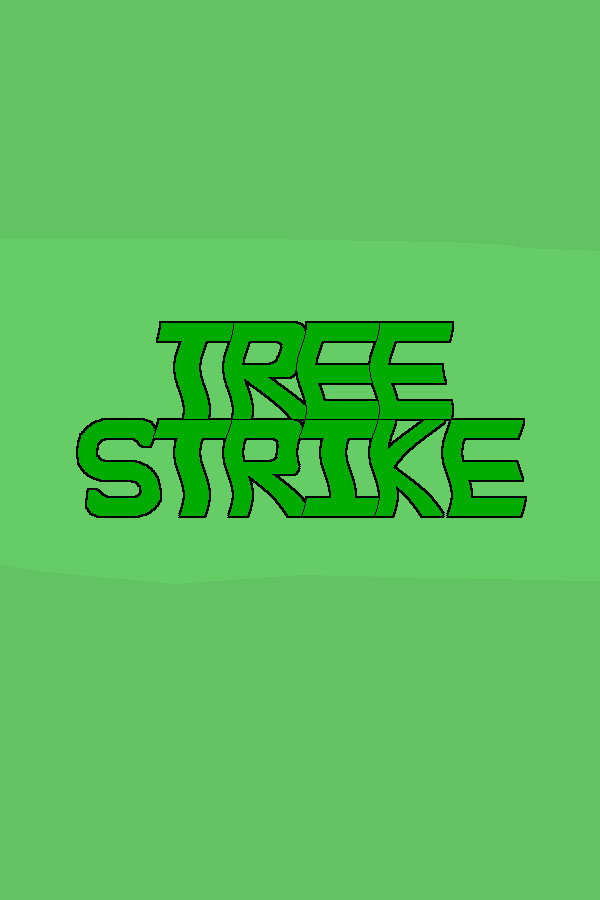 Tree Strike