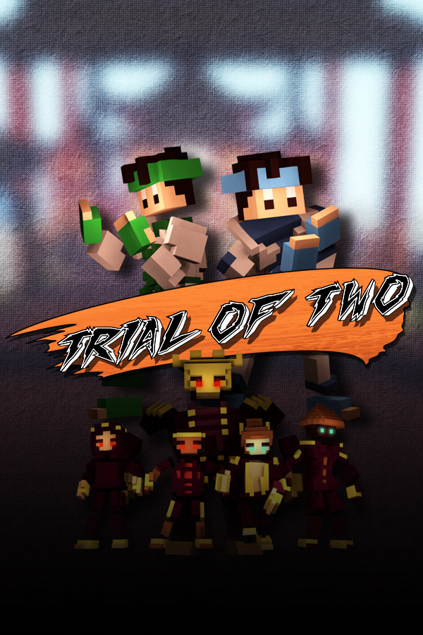 Trial of Two