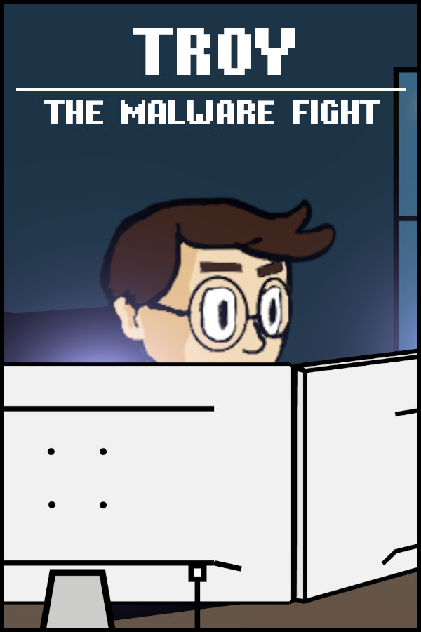 Troy: The malware fight