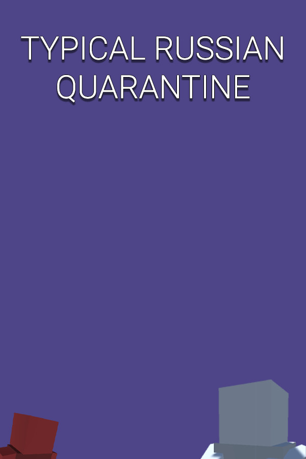 TYPICAL RUSSIAN QUARANTINE
