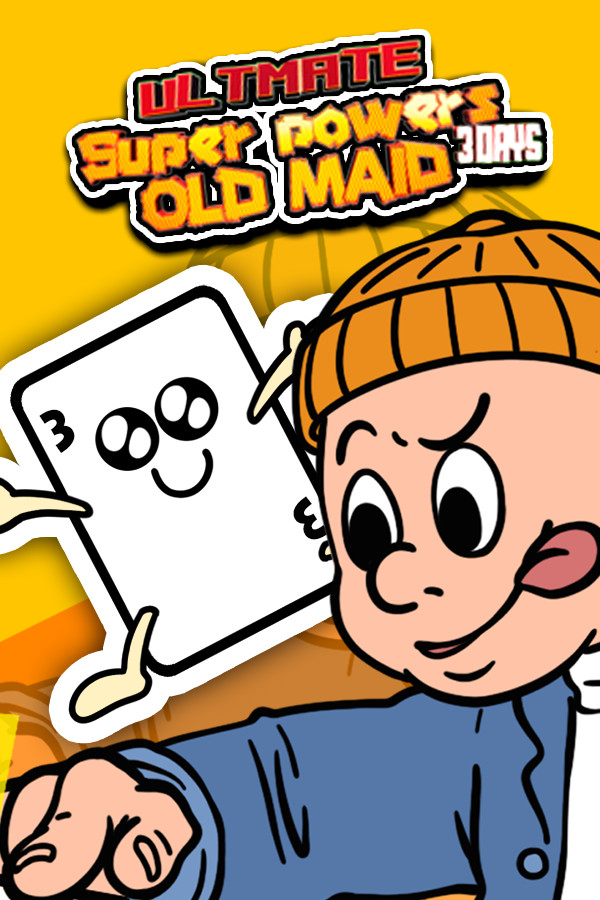 Ultimate Super Powers Old Maid~3Days~