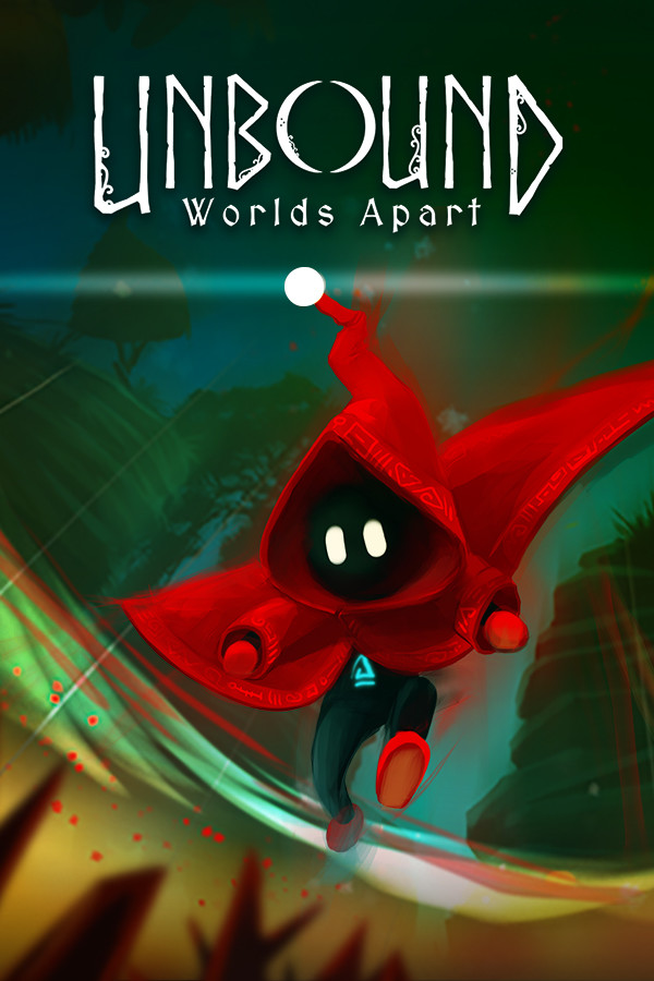 Unbound: Worlds Apart