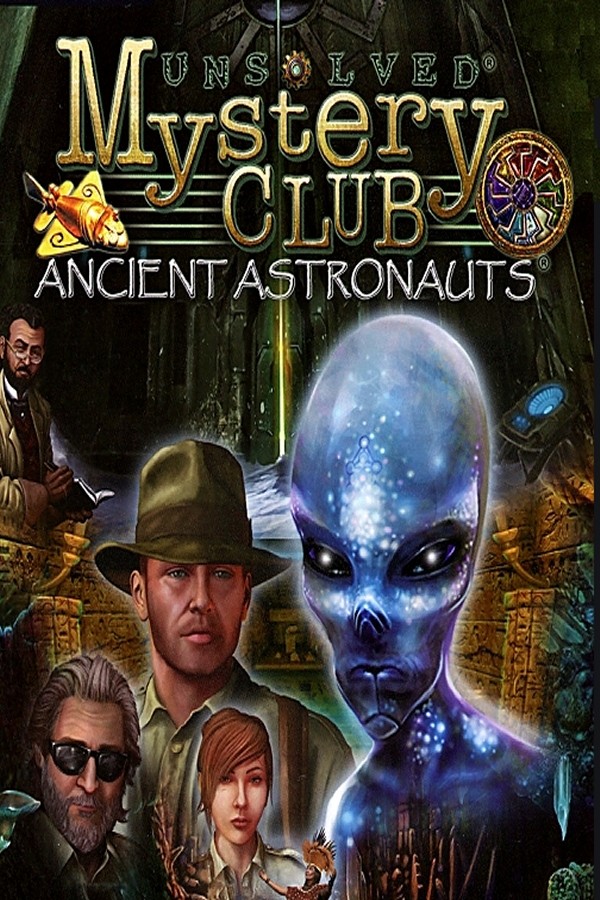 Unsolved Mystery Club: Ancient Astronauts