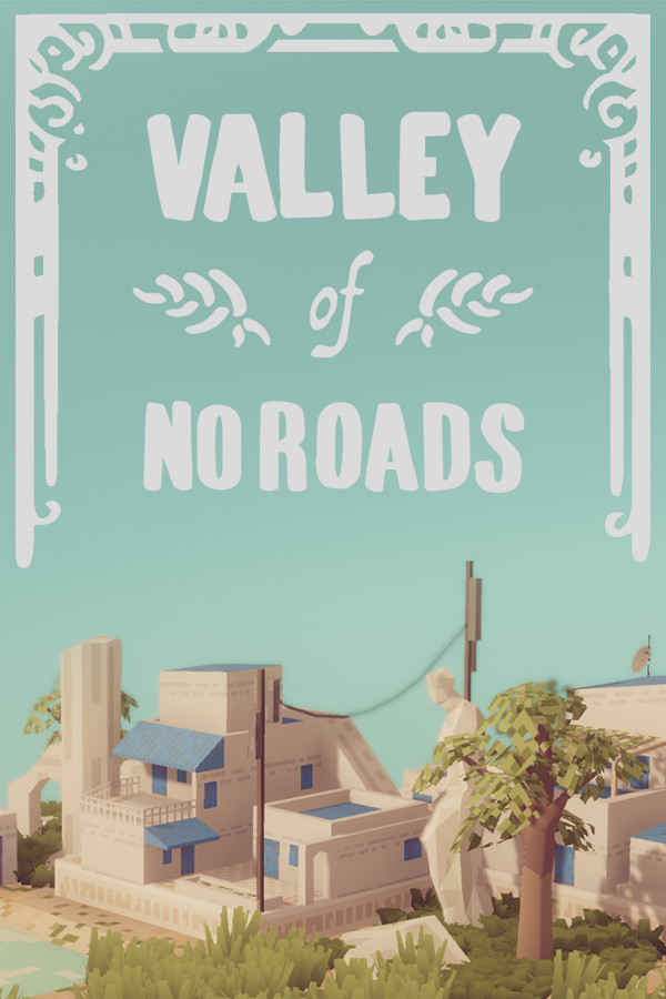 Valley of No Roads