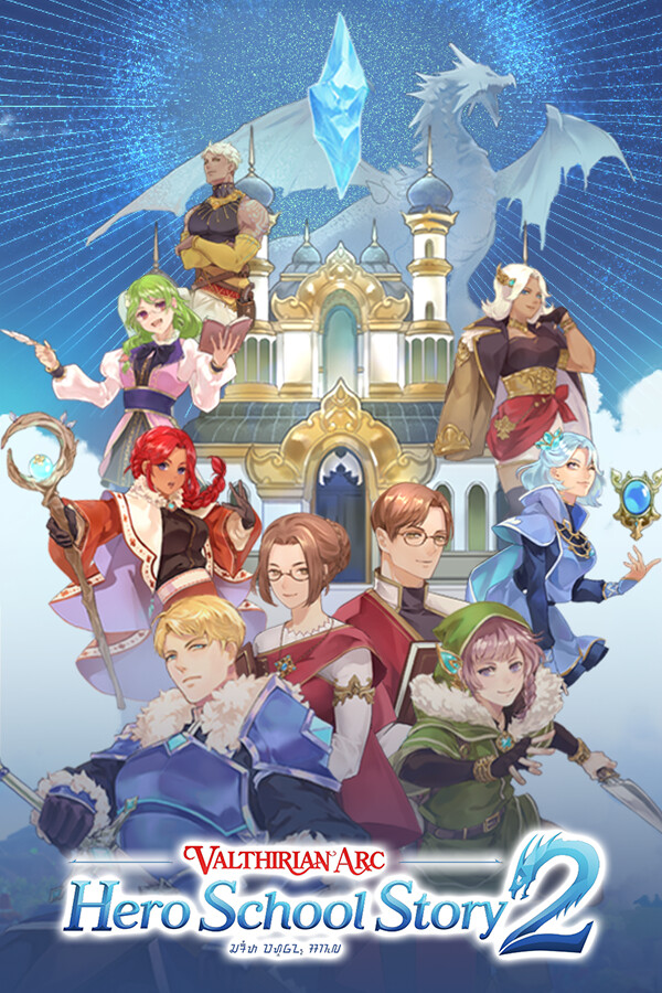 Valthirian Arc: Hero School Story 2