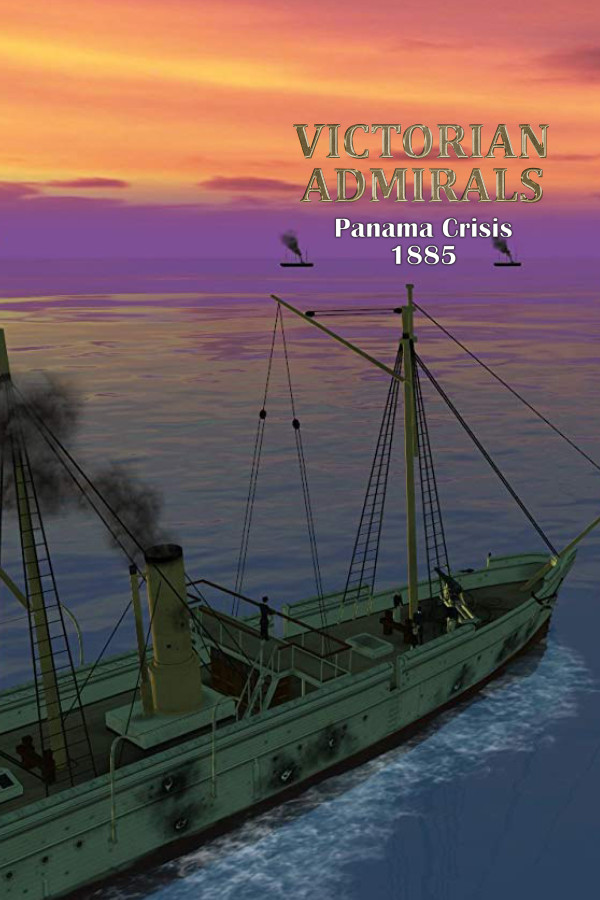 Victorian Admirals Panama Crisis 1885