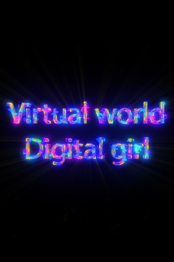 Virtual world-Digital girl