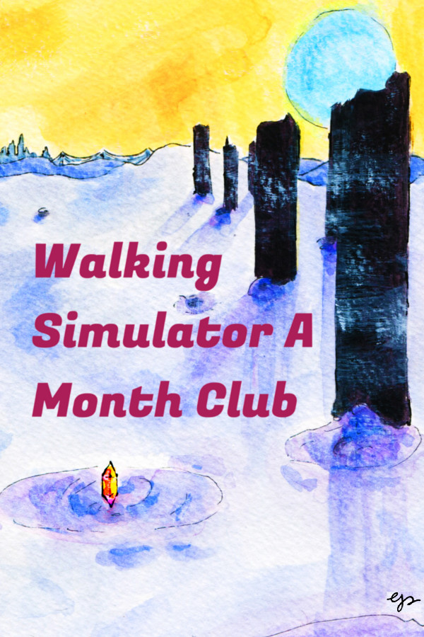 Walking Simulator A Month Club