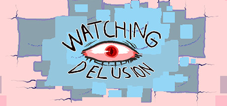 Watching Delusion cover art