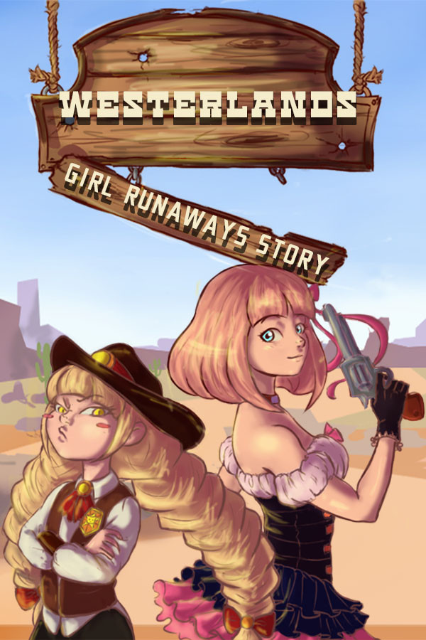 Westerlands: Girly runaways story
