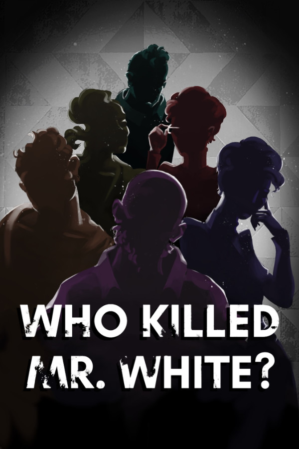 Who Killed Mr. White?