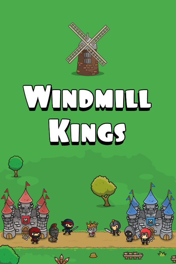 Windmill Kings