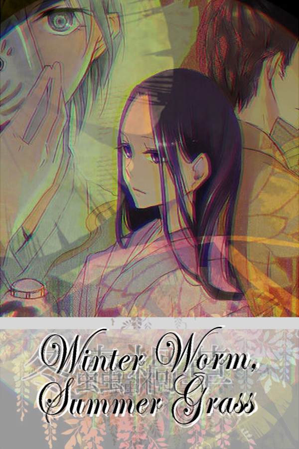 Winter Worm, Summer Grass