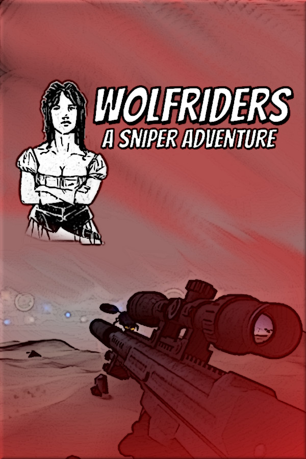 Wolfriders A Sniper Adventure