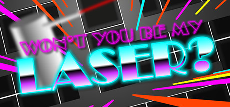 Won't You Be My Laser? cover art
