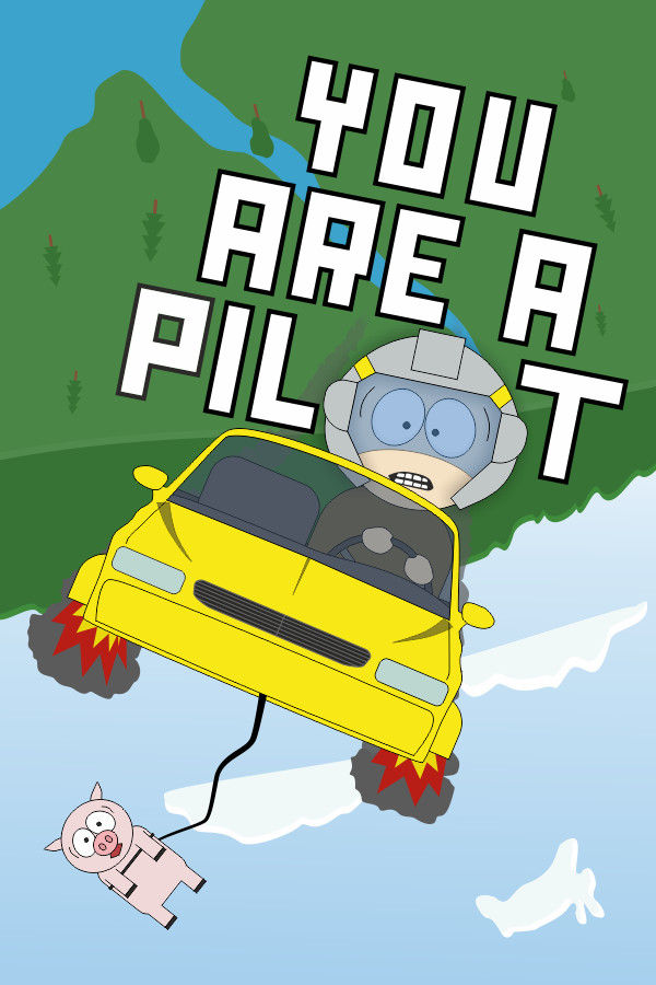 You Are A Pilot