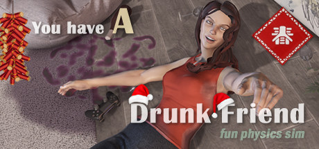 You have a drunk friend cover art