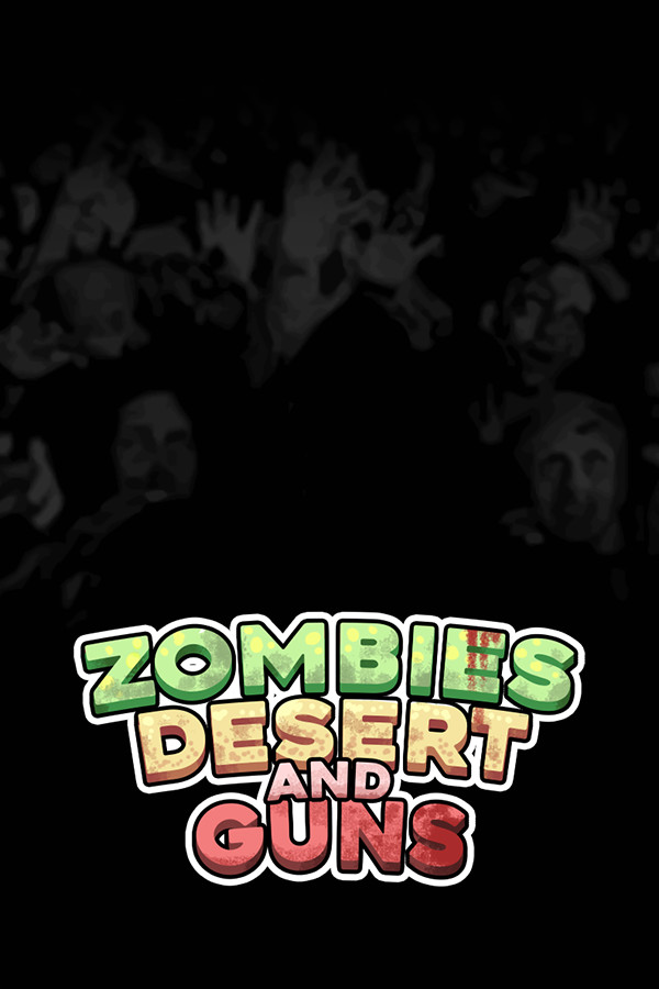 Zombies Desert and Guns