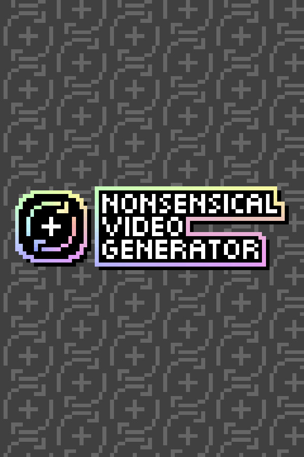 Nonsensical Video Generator