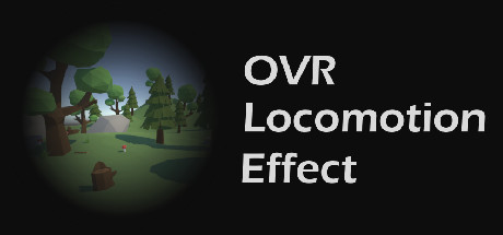 OVR Locomotion Effect : Anti-VR Sickness cover art